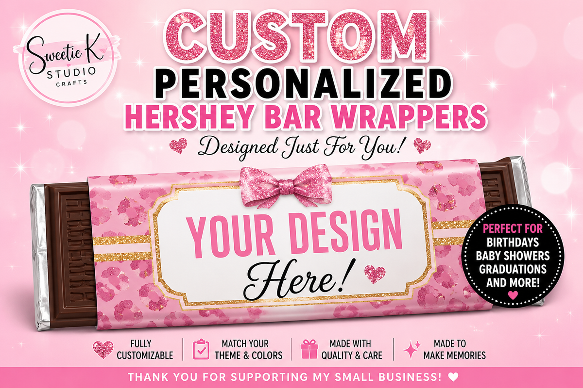 Custom Personalized Hershey Bar Wrappers